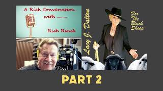 Lacy joins Rich Renik on “A Rich Conversation” (Part 2)