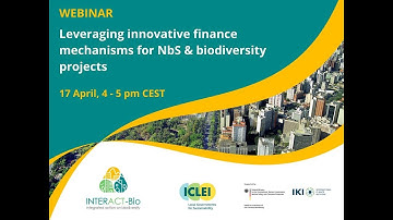 Leveraging innovative finance mechanisms for nature-based solutions & biodiversity projects