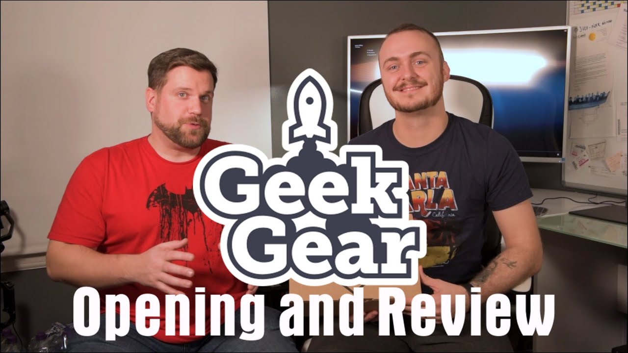 Geek Gear Box Unboxing Review