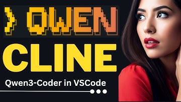 How-To Configure Qwen3-Coder with Cline in VS Code - Easy Tutorial