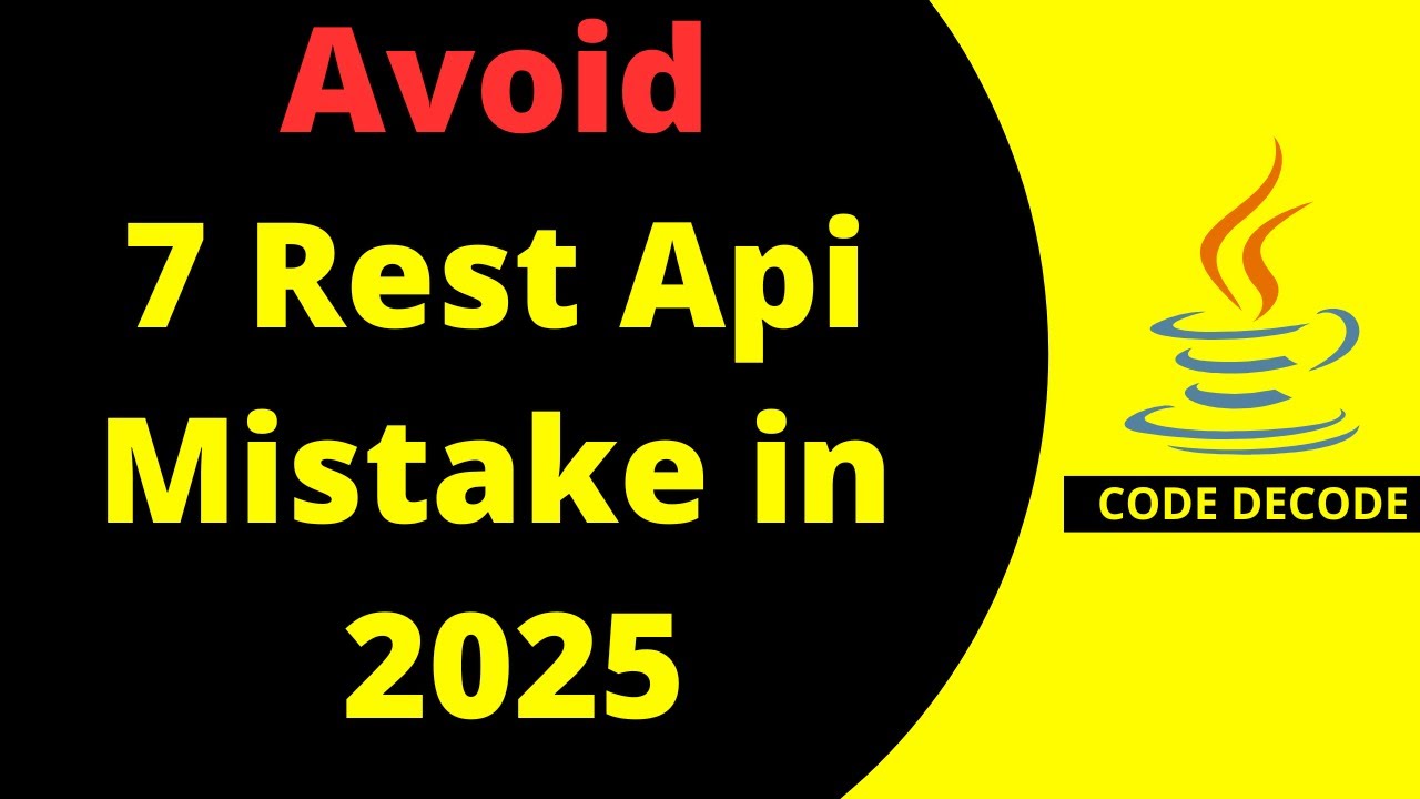 Are you still making these 7 spring boot rest mistakes in 2025