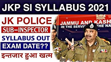 JKP SI Syllabus New Update 2021-2022 | Syllabus & Exam Pattern New Big Update |  फिर नया नोटिफिकेशन