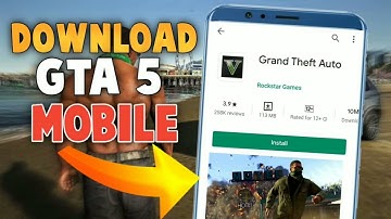 🔴 How To Download GTA 5 on Android (EASY) 100% Working - PLAY GTA V on Android without PC