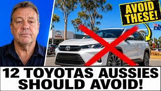 12 TOYOTA Models AUSSIES Should AVOID in 2026!