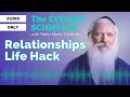 Evening Schmooze: Easy HACK to all your relationships