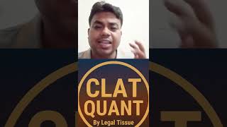 CLAT QUANT by Legal Tissue By krishna Sir #legalTissue #quant #byKrishnaSir
