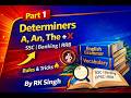 Determiners Part 1 | Articles (A, An, The &amp; Zero Article X) | SSC English 2026