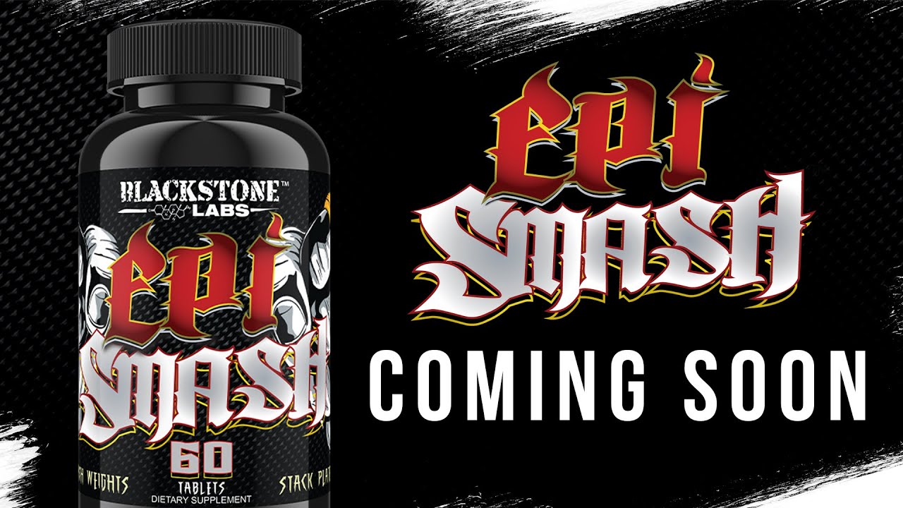 EpiSmash: The Most Powerful NATURAL Anabolic | Coming Soon