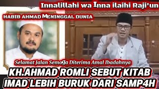 Download lagu Habib Ahmad Has Passed Away | Ahmad Romli Calls Kyai Imad's Book Worse Than Trash #arnyusmedia