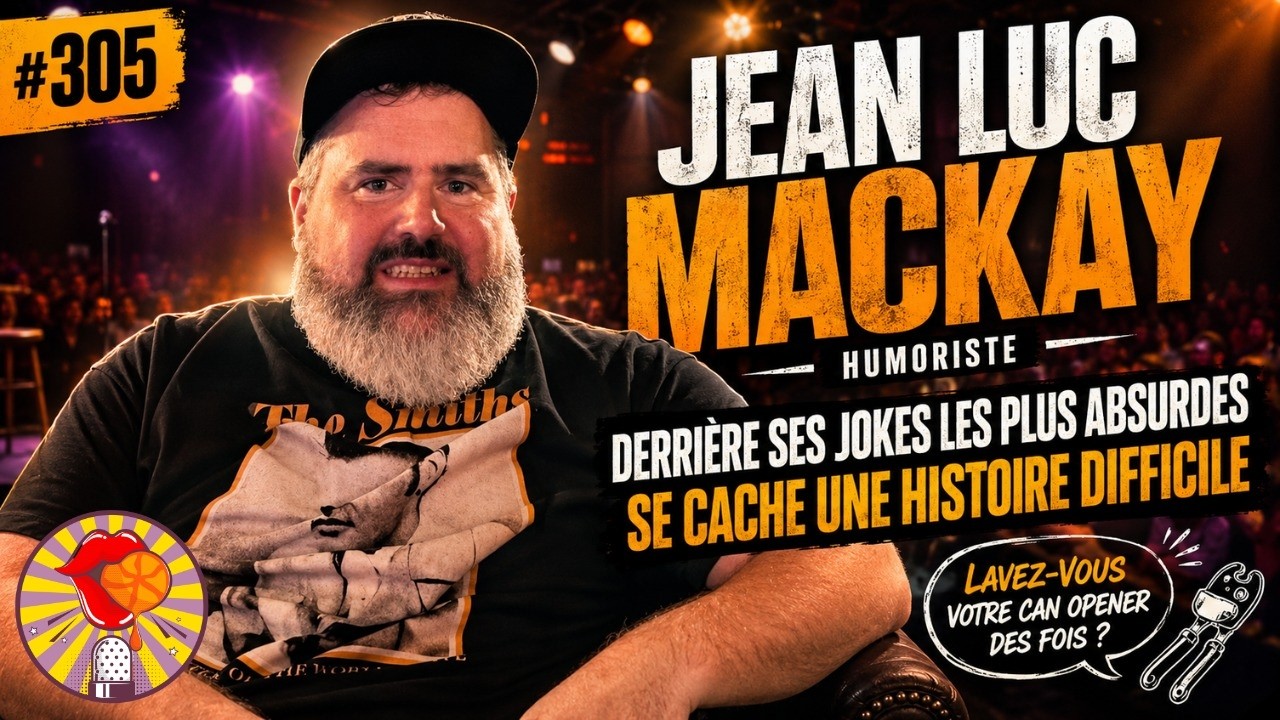 Derrière ses jokes les plus absurdes se cache une histoire difficile - Jean Luc Mackay