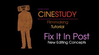 TECH TIP - Fix It in Post