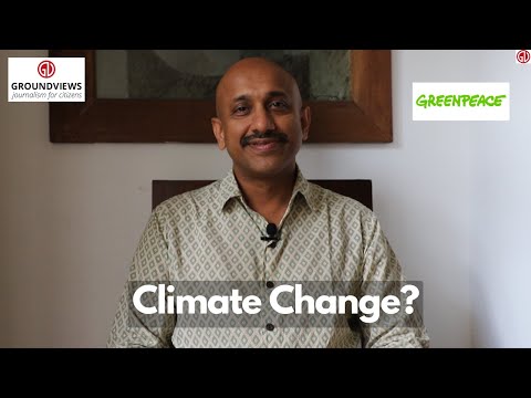 Climate Change? | Binu Jacob