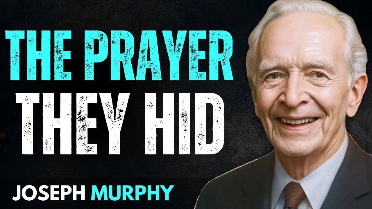 You Were Never Taught This Prayer: The Missing Formula for Divine Results | Joseph Murphy