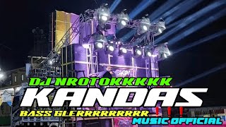 DJ KANDAS REBORN MIDDLE NROTOK BASS DERAG NEW 2025 #djtrendingtiktok