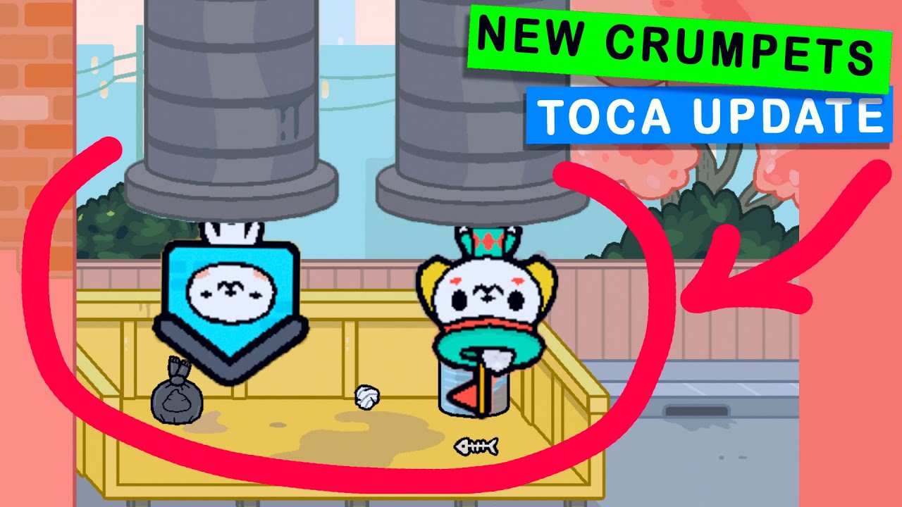 New crumpet update. toca boca update!