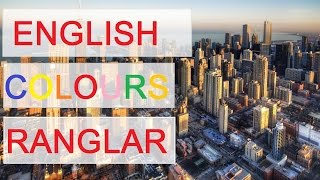 INGLIZ TILI RANGLAR. ENGLISH COLOURS. MISOLLAR BILAN. WITH EXAMPLES. RIDDIN.UZ