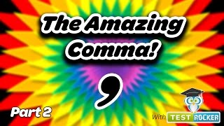 How to Use The Comma With Lists Part 2 | Punctuation Tips