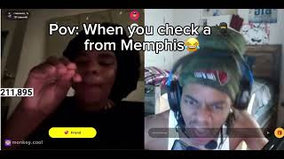 When you try to roast somebody from Memphis
