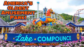 Lake Compounce: My First Visit to America's Oldest Amusement Park in Over 30 Years! It's Changed!