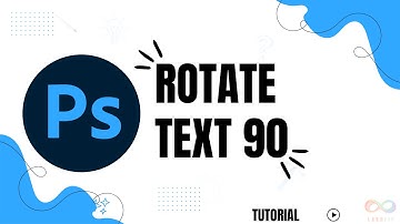 How to rotate text 90 degrees in Photoshop