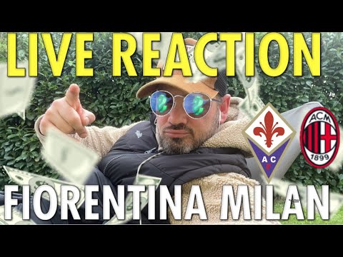 FIORENTINA MILAN LIVE REACTION - YouTube