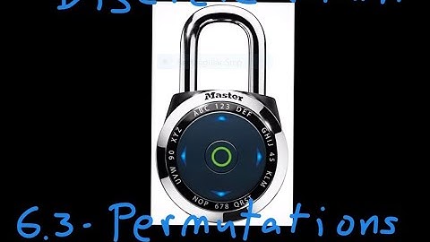 Discrete Math 6.3 - Combinations & Permutations