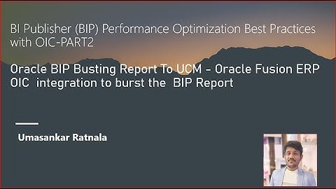 OIC Session-58- Bursting BIP Report | ESS Job with Multiple Parameters| Deliver to UCM | Part 02