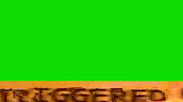 triggered Green screen