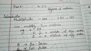 Part 4(1) Q-1 to 7 Ex - 1.3 of Algebra of matrices for b.com 1st year | Business mathematics |