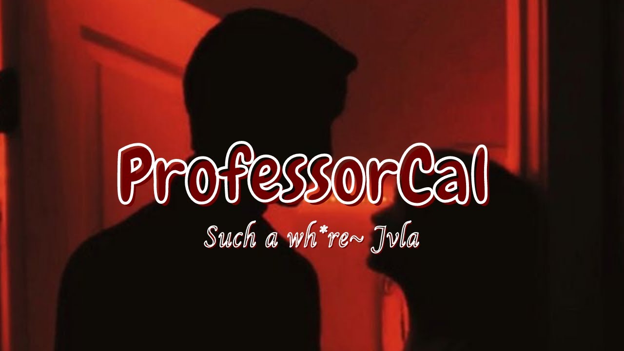 “Do you want me inside of you now?” || ProfessorCal (NSFW)