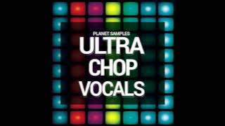 Planet Samples Ultra Chop Vocals