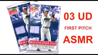 2003 Upper Deck First Pitch Baseball 2 Packs Satisfying ASMR