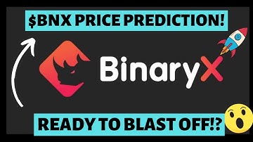 Why Binary X is ready to explode!  Best altcoin for bullrun!? $BNX Price prediction!