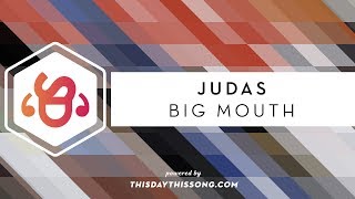 Judas - Big Mouth