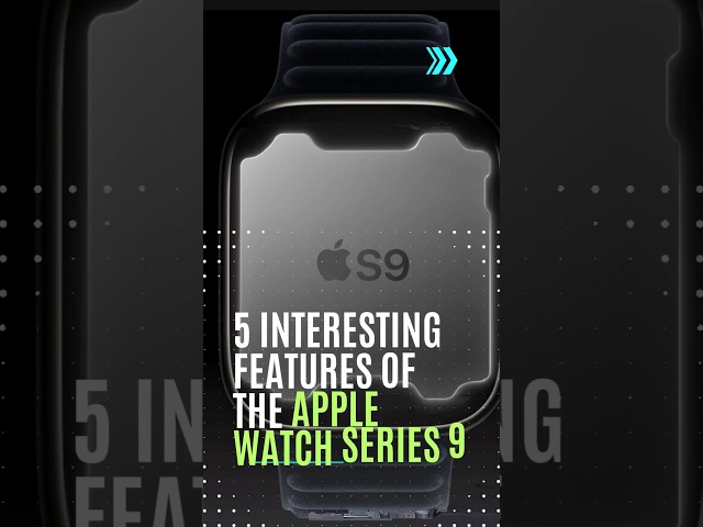 5 Interesting features of the Apple Watch Series 9 #shorts #trending #applewatch