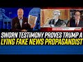 Trump DEFINITIVELY EXPOSED as Fake News Liar in SWORN TESTIMONY!!!