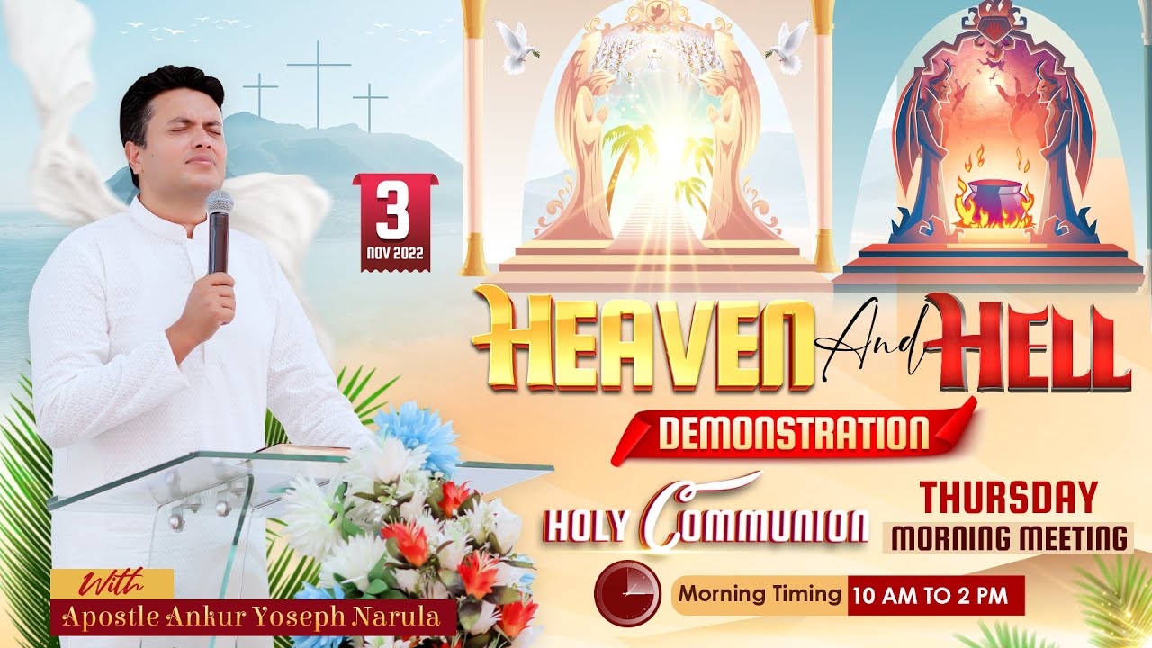 Heaven And Hell Demonstration, And Holy Communion Thursday special Meeting || (03-11-2022) || ANM