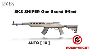 SKS - SNIPER GUN Real Sound Effect NoCopyright || NCS Real SNIPER  Sound Effect