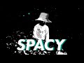 Spacy (feat. Sawnboy, Tim Pepperoni &amp; Only U)[Remix]- DJ KANJI[Official Audio]