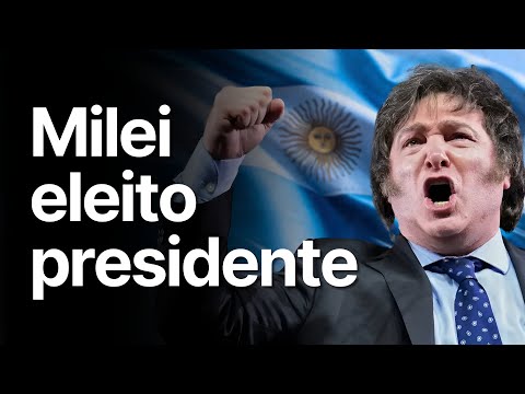 MILEI é ELEITO PRESIDENTE, o que será da ARGENTINA?