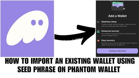 How to import an already existing wallet using seed phrase on phantom wallet
