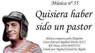 Video thumbnail of "Música nº 55-Quisiera haber sido un pastor"