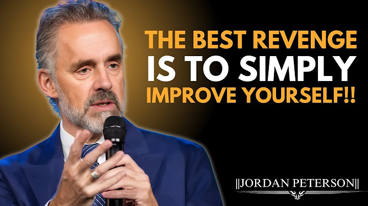 The Best Revenge Is to Improve Yourself || Jordan Peterson Best Motivation Speech