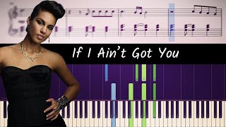 How to play the piano part of If I Ain't Got You by Alicia Keys (Sheet Music)