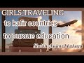Parents sending their daughters to kafir countries to pursue their education - Assim al hakeem
