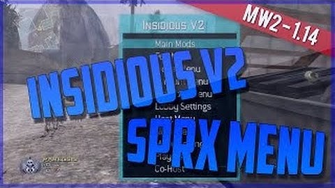 [SPRX/MW2/1.14] INSIDIOUS SPRX MOD MENU