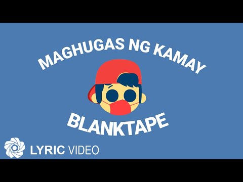 Maghugas Ng Kamay "COVID-19 SONG" - Blanktape (Lyrics)