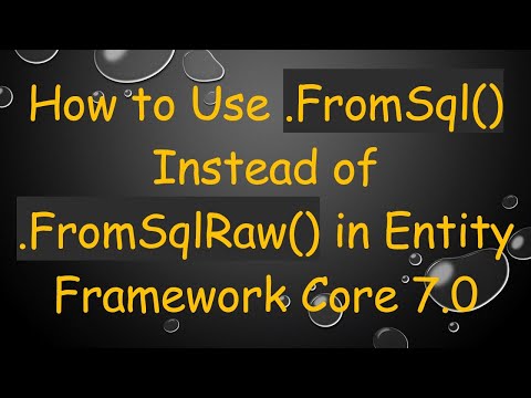 How to Use .FromSql() Instead of .FromSqlRaw() in Entity Framework Core 7.0