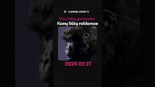 Visų laikų geriausios Kanų liūtų reklamos – kino teatruose jau vasario 27 d. #15min  #kanuliutai
