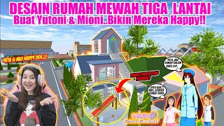 KASIH YUTONI & MIONI RUMAH MEWAH BARU!! ADA PEROSOTAN PRIBADINYA!! SAKURA SCHOOL SIMULATOR-PART 198